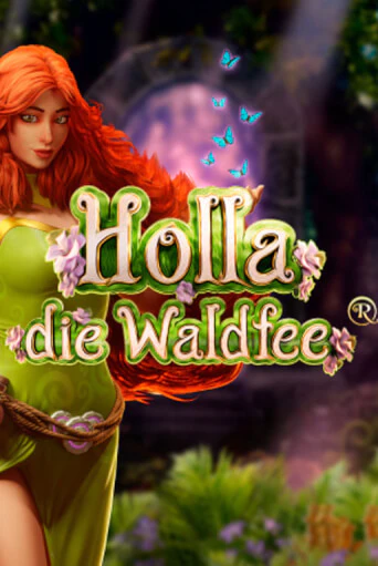 Демо игра Holla die Waldfee на сайте игровых автоматов JoyCasino