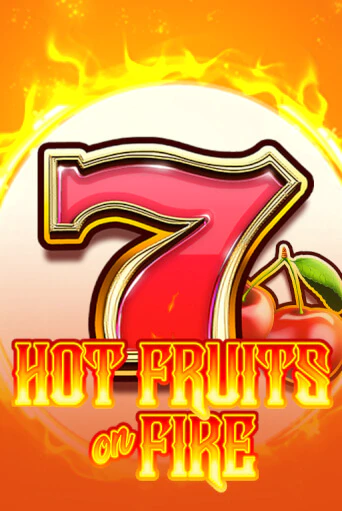 Демо игра Hot Fruits on Fire на сайте игровых автоматов JoyCasino