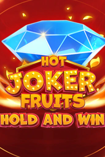 Демо игра Hot Joker Fruits: Hold & Win на сайте игровых автоматов JoyCasino