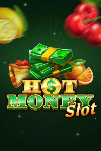 Демо игра Hot Money Slot на сайте игровых автоматов JoyCasino