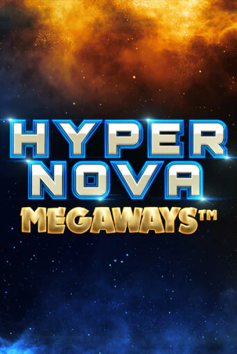 Демо игра Hypernova Megaways на сайте игровых автоматов JoyCasino