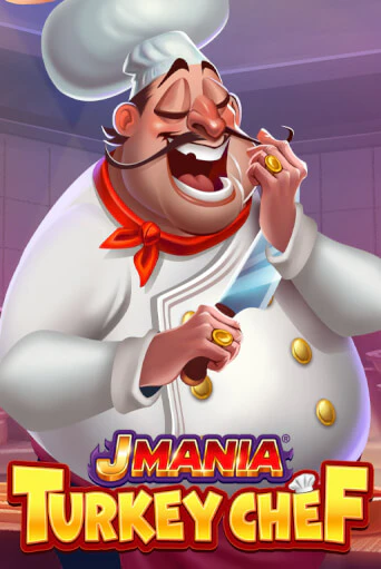 Демо игра J Mania Turkey Chef на сайте игровых автоматов JoyCasino