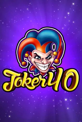 Демо игра Joker 40 на сайте игровых автоматов JoyCasino