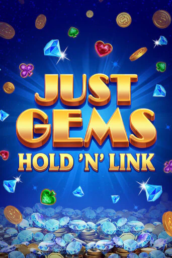 Демо игра Just Gems: Hold ‘n’ Link на сайте игровых автоматов JoyCasino