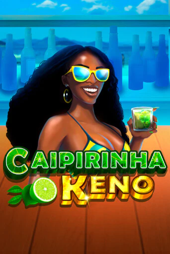 Демо игра Caipirinha Keno на сайте игровых автоматов JoyCasino