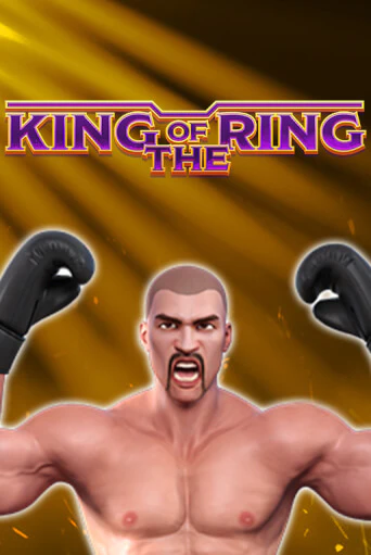 Демо игра King Of The Ring на сайте игровых автоматов JoyCasino