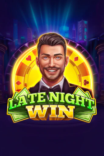 Демо игра Late-Night Win на сайте игровых автоматов JoyCasino