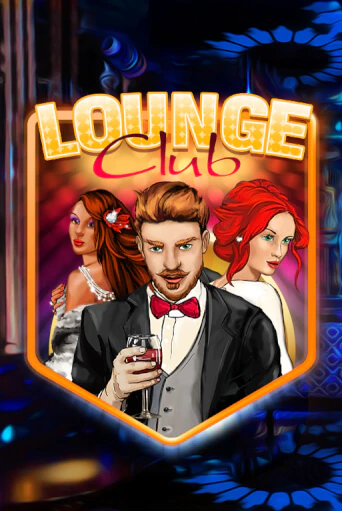 Демо игра Lounge Club на сайте игровых автоматов JoyCasino