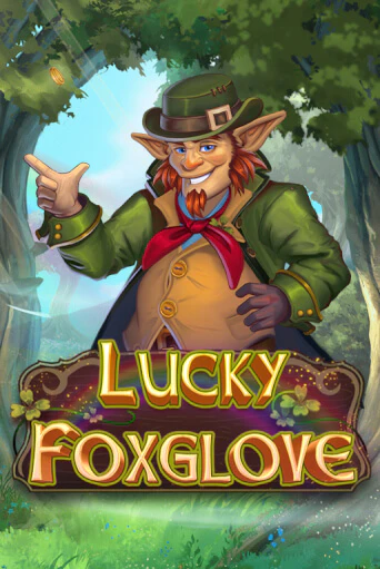 Демо игра Lucky Foxglove на сайте игровых автоматов JoyCasino