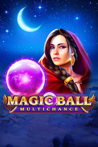 Демо игра Magic Ball: Multichance на сайте игровых автоматов JoyCasino