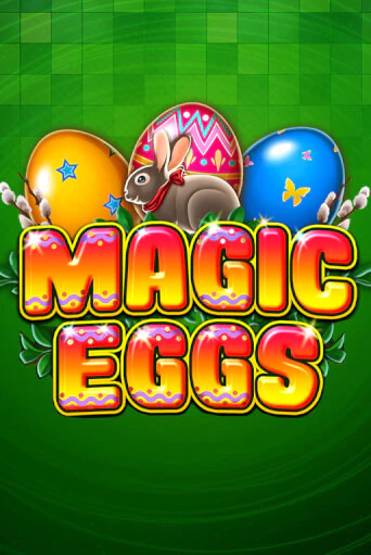 Демо игра Magic Eggs на сайте игровых автоматов JoyCasino