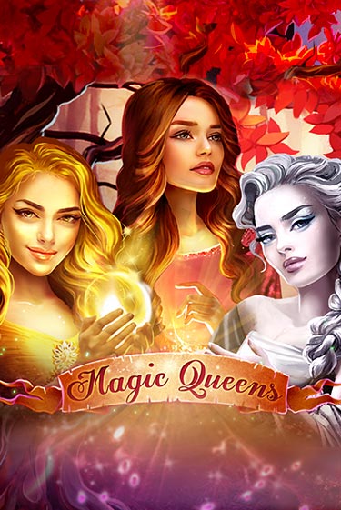 Демо игра Magic Queens на сайте игровых автоматов JoyCasino