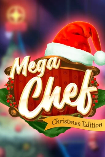 Демо игра Mega Chef Christmas Edition на сайте игровых автоматов JoyCasino