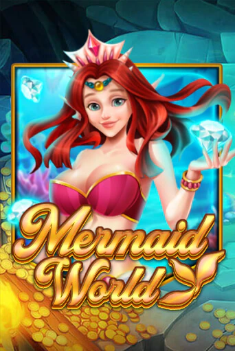 Демо игра Mermaid World на сайте игровых автоматов JoyCasino