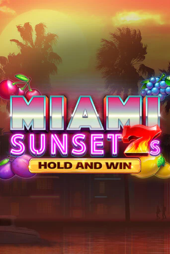 Демо игра Miami Sunset 7s Hold and Win на сайте игровых автоматов JoyCasino