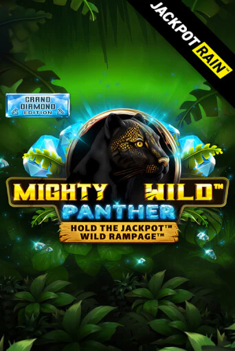 Демо игра Mighty Wild: Panther Grand Diamond Edition JackpotRain на сайте игровых автоматов JoyCasino