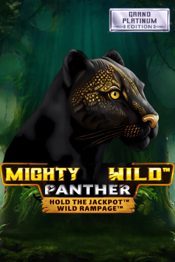 Демо игра Mighty Wild: Panther Grand Platinum Edition на сайте игровых автоматов JoyCasino