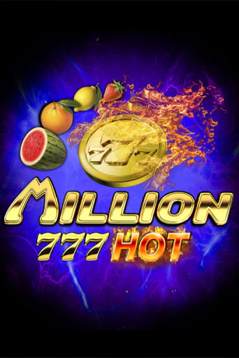 Демо игра Million 777 Hot на сайте игровых автоматов JoyCasino