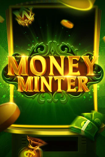 Демо игра Money Minter на сайте игровых автоматов JoyCasino