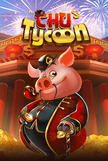 Демо игра Mr Chu Tycoon на сайте игровых автоматов JoyCasino