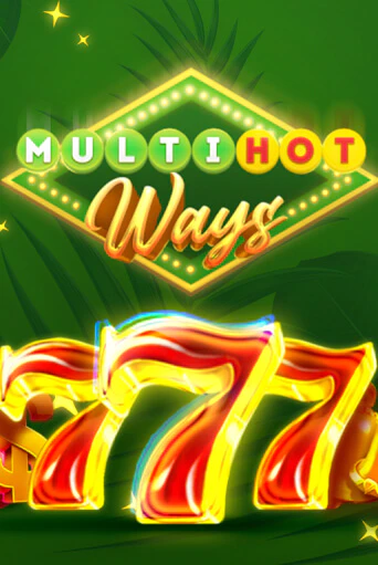 Демо игра Multi Hot Ways на сайте игровых автоматов JoyCasino