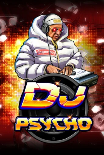 Демо игра DJ Psycho на сайте игровых автоматов JoyCasino