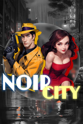 Демо игра Noir City на сайте игровых автоматов JoyCasino