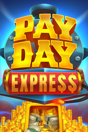 Демо игра Payday Express на сайте игровых автоматов JoyCasino