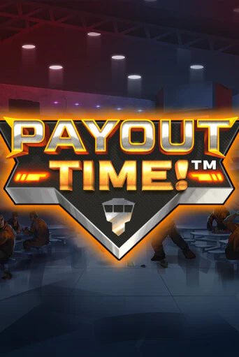 Демо игра Payout Time!™ на сайте игровых автоматов JoyCasino