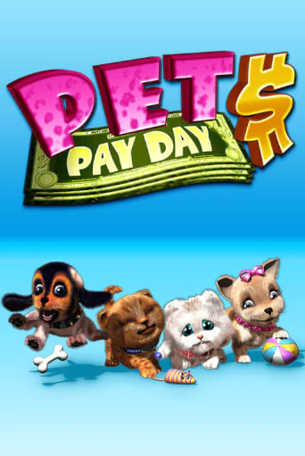 Демо игра Pets Payday на сайте игровых автоматов JoyCasino