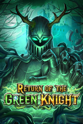Демо игра Return of The Green Knight на сайте игровых автоматов JoyCasino