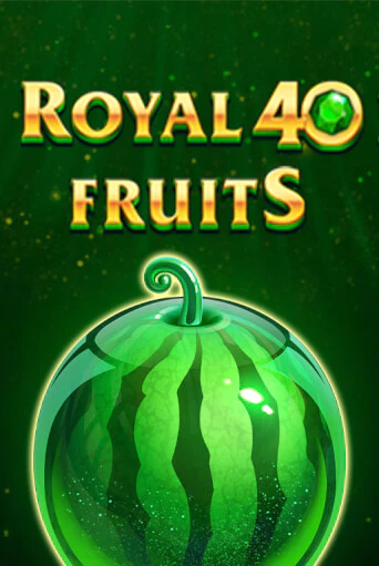 Демо игра Royal Fruits 40 на сайте игровых автоматов JoyCasino