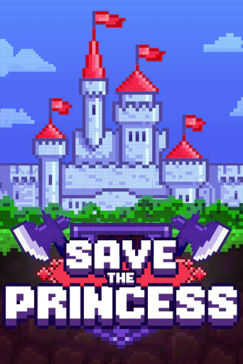 Демо игра Save the Princess на сайте игровых автоматов JoyCasino