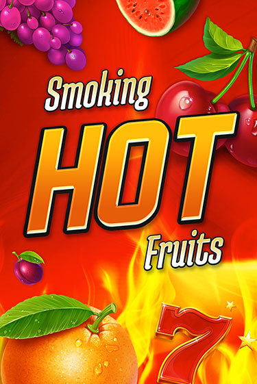 Демо игра Smoking Hot Fruits на сайте игровых автоматов JoyCasino