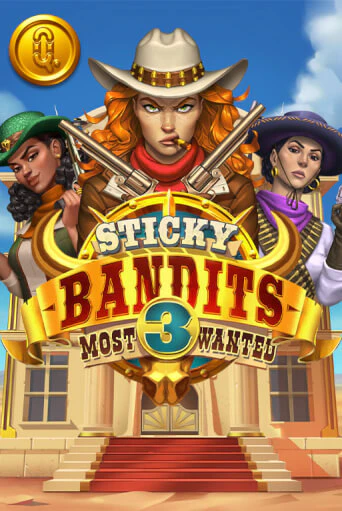 Демо игра Sticky Bandits 3: Most Wanted на сайте игровых автоматов JoyCasino