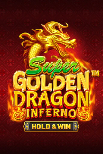 Демо игра Super Golden Dragon Inferno на сайте игровых автоматов JoyCasino