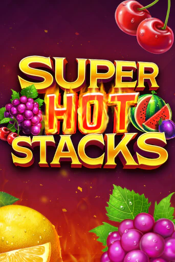 Демо игра Super Hot Stacks на сайте игровых автоматов JoyCasino