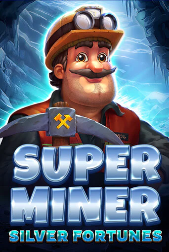 Демо игра Super Miner - Silver Fortunes на сайте игровых автоматов JoyCasino