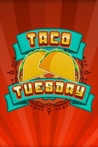 Демо игра Taco Tuesday на сайте игровых автоматов JoyCasino