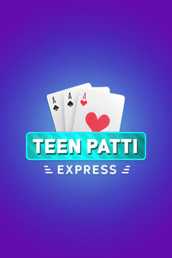 Демо игра Teen Patti Express на сайте игровых автоматов JoyCasino