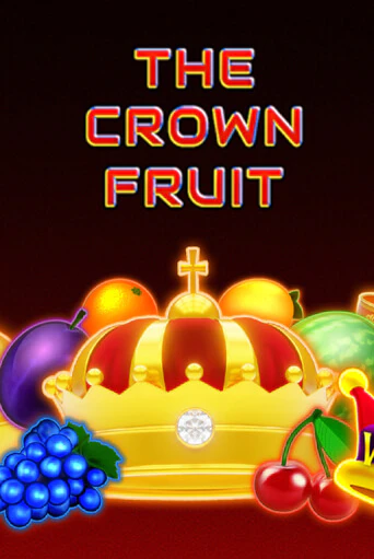 Демо игра The Crown Fruit на сайте игровых автоматов JoyCasino