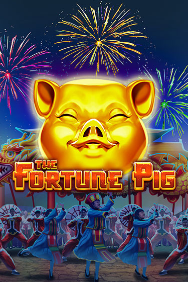 Демо игра The Fortune Pig на сайте игровых автоматов JoyCasino