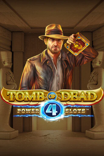 Демо игра Tomb of Dead: Power 4 slots на сайте игровых автоматов JoyCasino