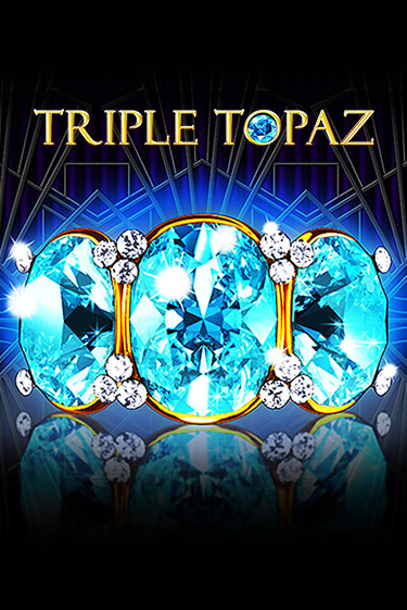 Демо игра Triple Topaz на сайте игровых автоматов JoyCasino