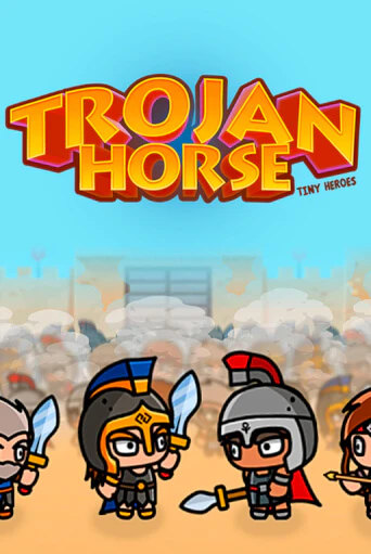 Демо игра Trojan Horse Tiny Heroes на сайте игровых автоматов JoyCasino