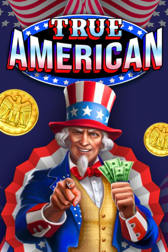 Демо игра True American на сайте игровых автоматов JoyCasino