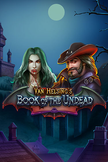 Демо игра Van Helsing's Book of the Undead на сайте игровых автоматов JoyCasino