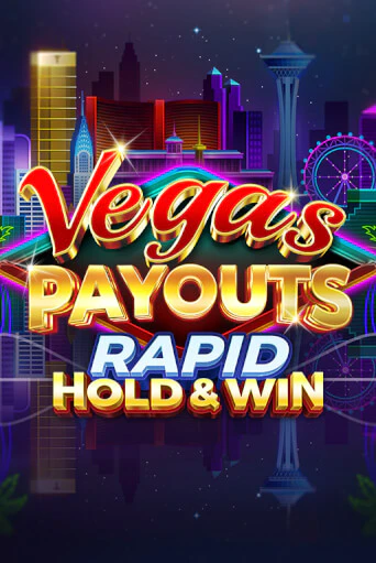 Демо игра Vegas Payouts Rapid Hold & Win на сайте игровых автоматов JoyCasino