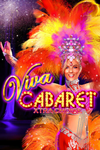 Демо игра Viva Cabaret - Xtra Choice на сайте игровых автоматов JoyCasino