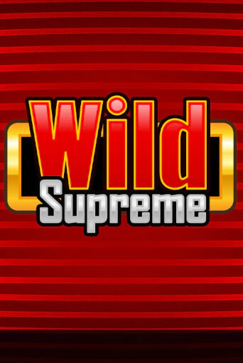 Демо игра Wild Supreme на сайте игровых автоматов JoyCasino